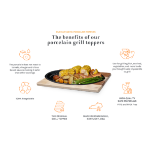 The benefits of Oscarware®16-inch Round Porcelain Grill Topper.